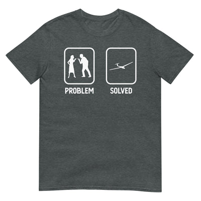 Problem Solved - Segelflugzeug - T-Shirt (Unisex) berge xxx yyy zzz Dark Heather