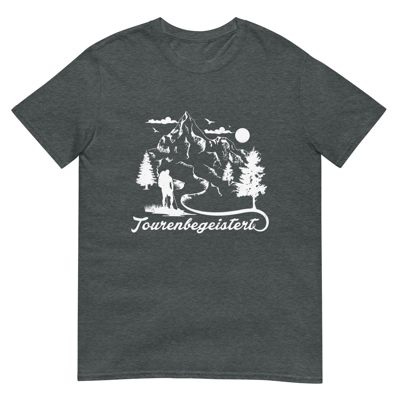 Tourenbegeistert - T-Shirt (Unisex) wandern xxx yyy zzz Dark Heather