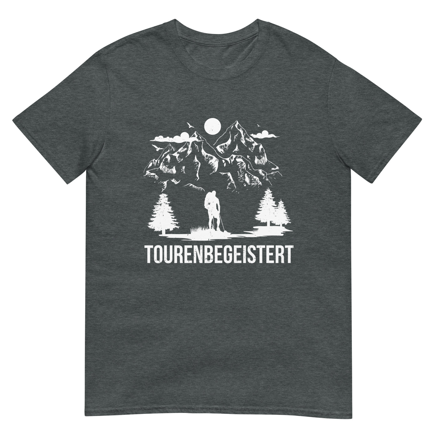 Tourenbegeisterung - T-Shirt (Unisex) wandern xxx yyy zzz Dark Heather