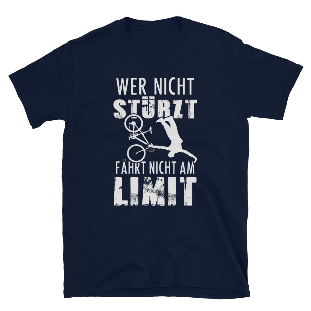 Wer Nicht Stürzt - Fährt Nicht Am Limit - T-Shirt (Unisex) mountainbike Navy