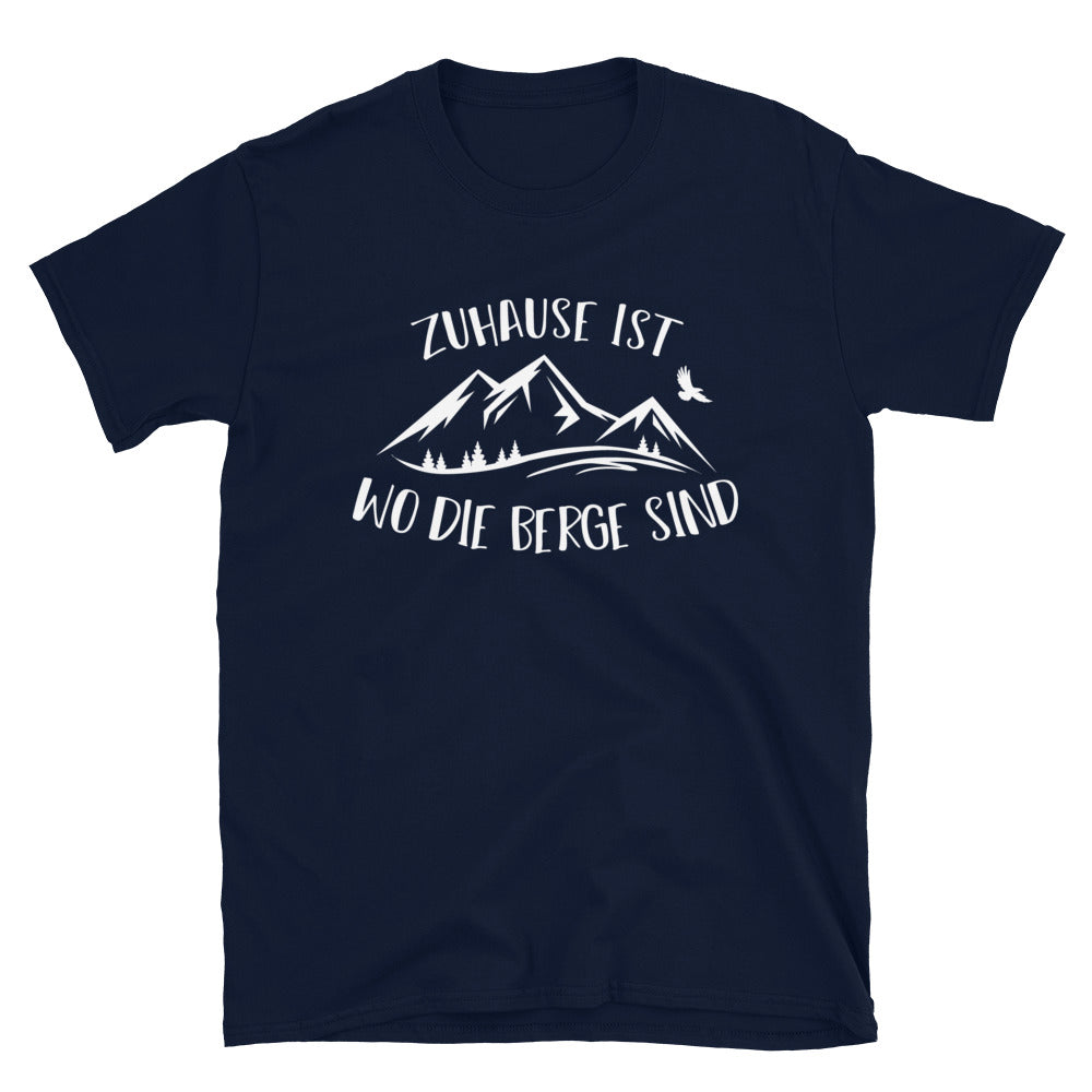 Zuhause Ist Wo Die Berge Sind - T-Shirt (Unisex) berge Navy