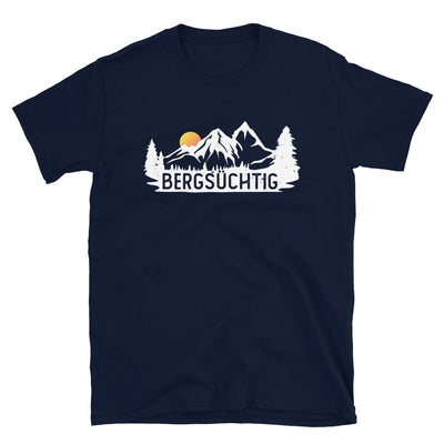 Bergsüchtig - T-Shirt (Unisex) berge wandern Navy