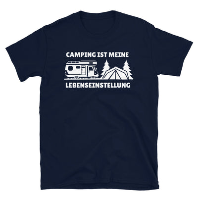 Camping Ist Meine Lebenseinstellung - T-Shirt (Unisex) camping Navy