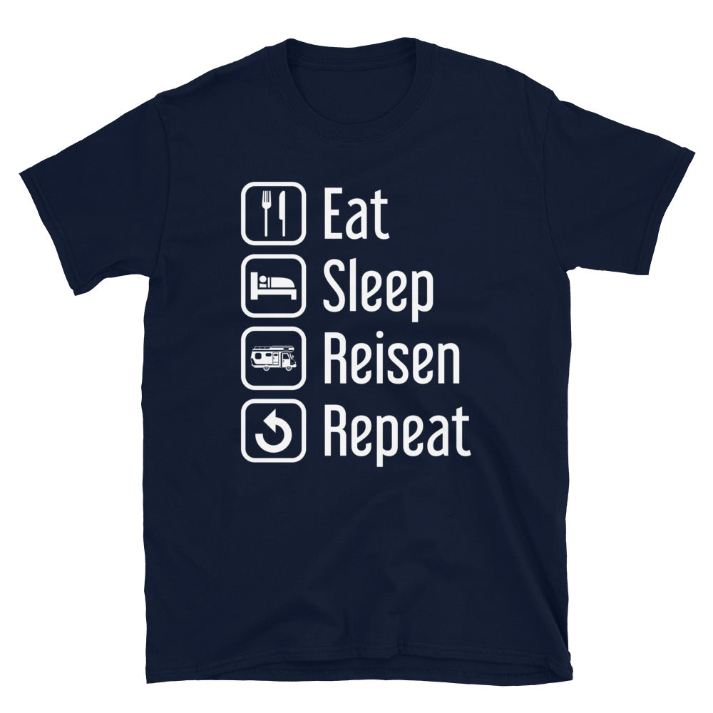 Eat Sleep Reisen Repeat - T-Shirt (Unisex) camping Navy
