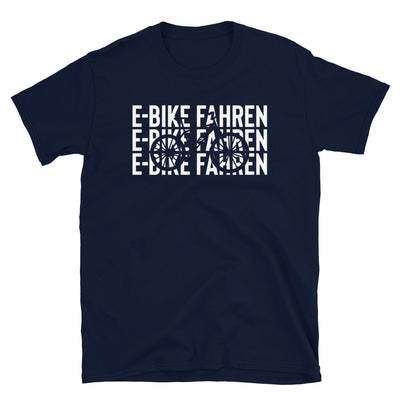 E-Bike Fahren - T-Shirt (Unisex) e-bike Navy
