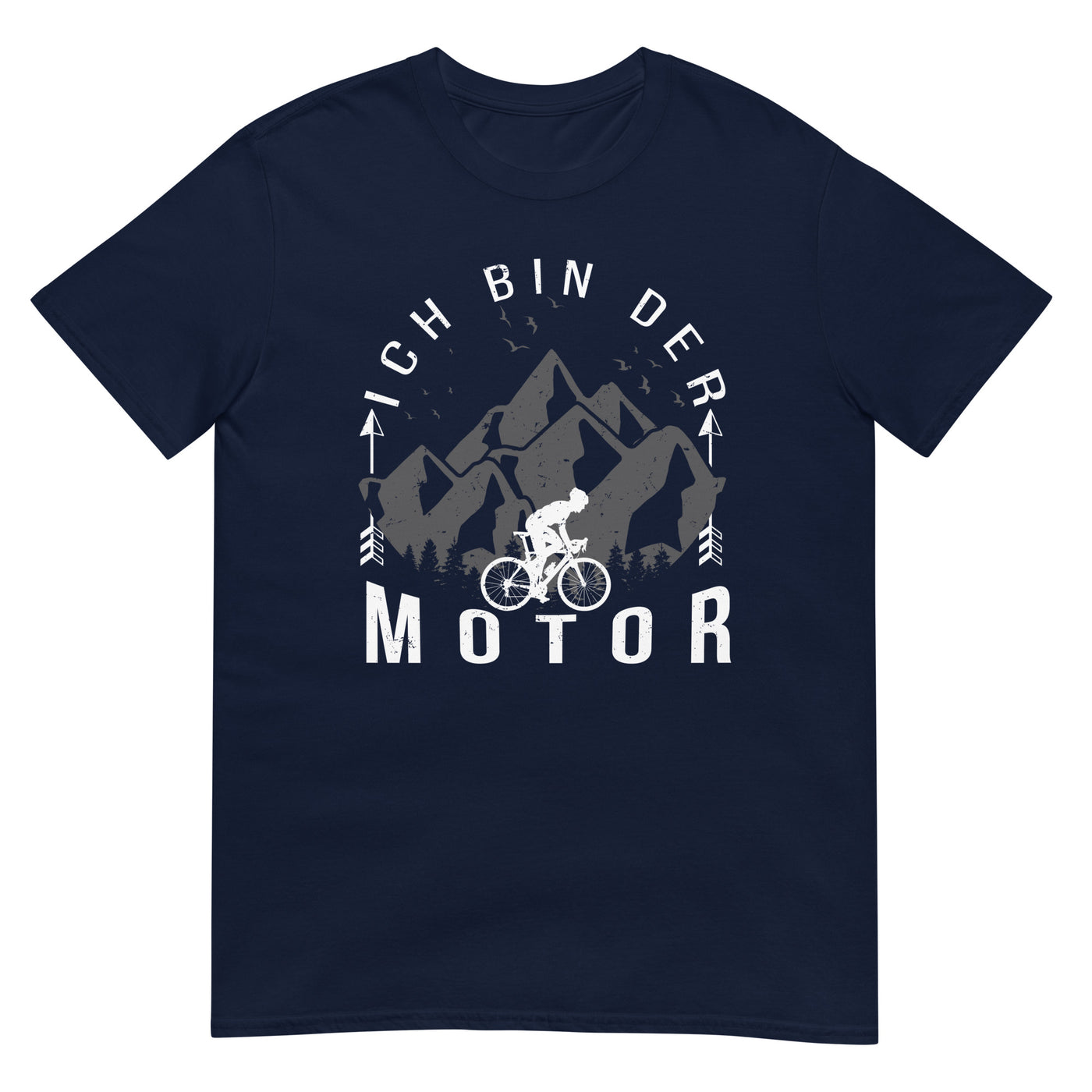 Ich Bin Der Motor - T-Shirt (Unisex) fahrrad xxx yyy zzz Navy