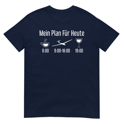 Mein Plan Für Heute - T-Shirt (Unisex) berge xxx yyy zzz Navy