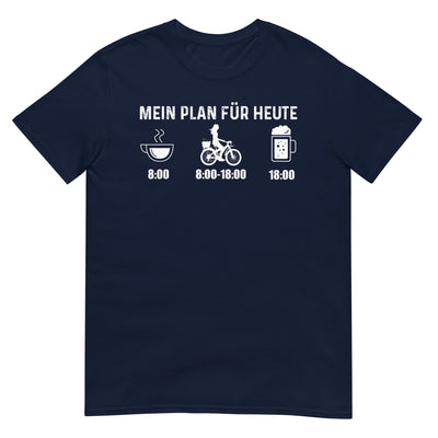 Mein Plan Für Heute 2 - T-Shirt (Unisex) fahrrad xxx yyy zzz Navy