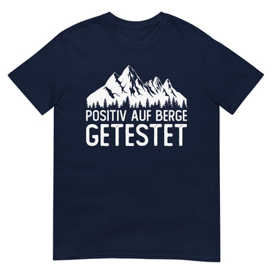 Positiv auf Berge getestet - T-Shirt (Unisex) berge xxx yyy zzz Navy