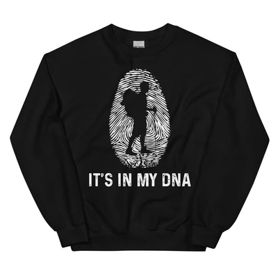 It's In My DNA - Sweatshirt (Unisex) wandern xxx yyy zzz Black