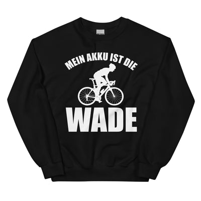 Mein Akku Ist Die Wade 2 - Sweatshirt (Unisex) fahrrad xxx yyy zzz Black