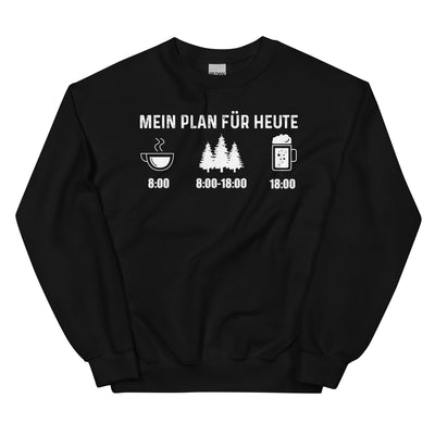 Mein Plan Für Heute 3 - Sweatshirt (Unisex) camping xxx yyy zzz Black