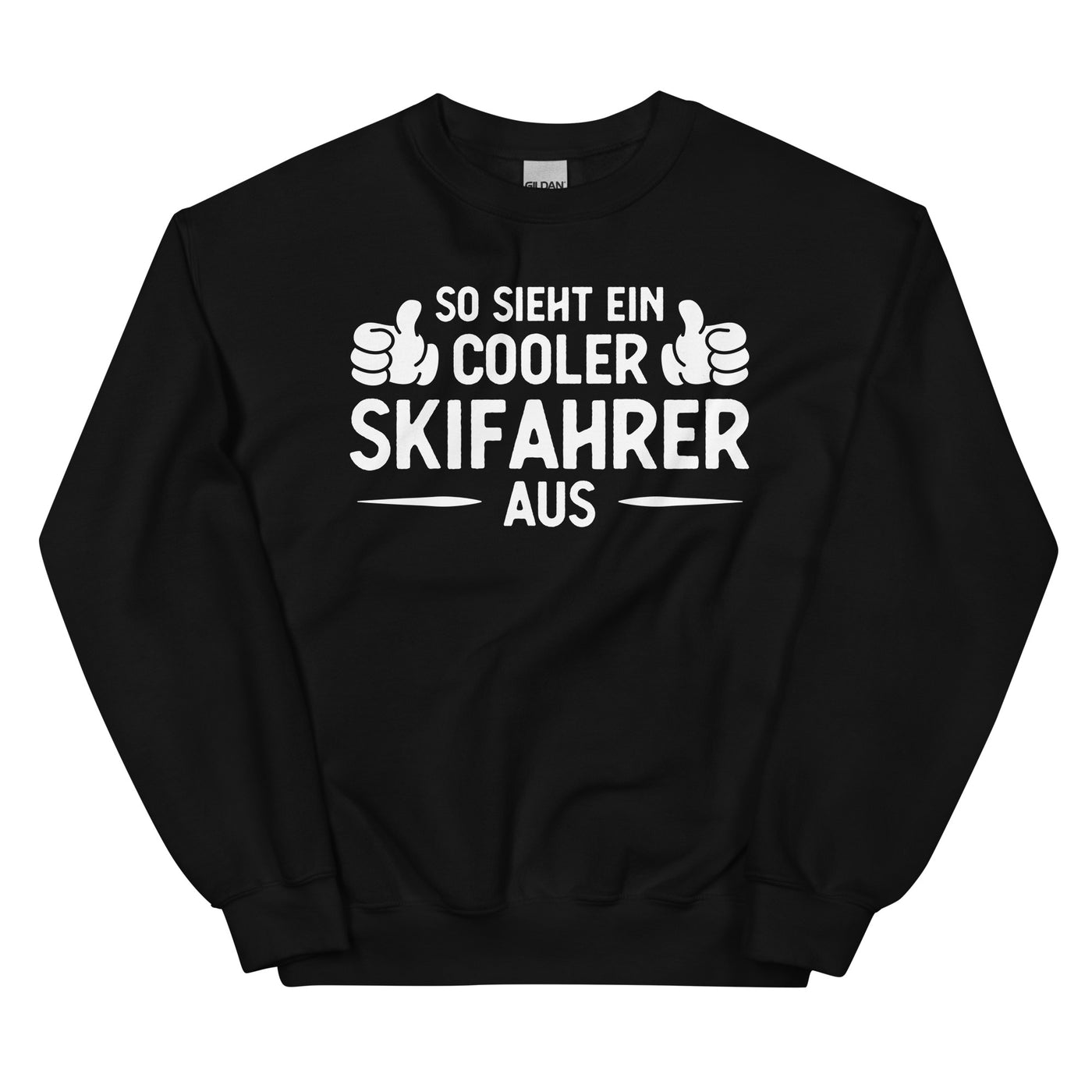 So Sieht Ein Cooler Skifahrer Aus - Sweatshirt (Unisex) klettern ski xxx yyy zzz Black