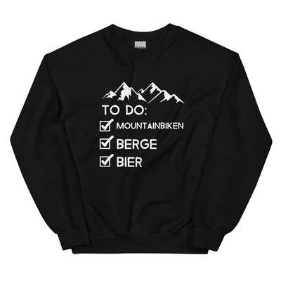 To Do Liste - Mountainbiken, Berge, Bier - (M) - Sweatshirt (Unisex) xxx yyy zzz Black