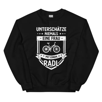 Unterschatze Niemals Eine Frau Mit Einem Radl - Sweatshirt (Unisex) fahrrad xxx yyy zzz Black