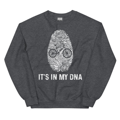 It's In My DNA - Sweatshirt (Unisex) e-bike xxx yyy zzz Dark Heather