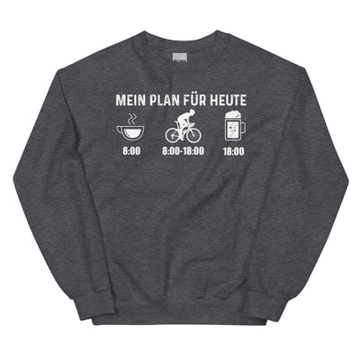 Mein Plan Für Heute 1 - Sweatshirt (Unisex) fahrrad xxx yyy zzz Dark Heather