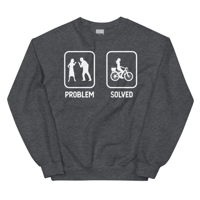 Problem Solved - Frau Radfahren - Sweatshirt (Unisex) fahrrad xxx yyy zzz Dark Heather