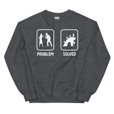 Problem Solved - Mann Klettern - Sweatshirt (Unisex) klettern xxx yyy zzz Dark Heather