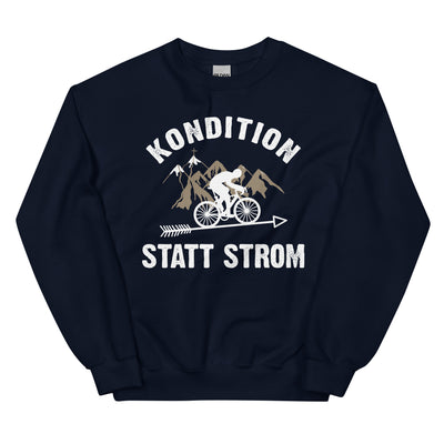 Kondition Statt Strom - Sweatshirt (Unisex) fahrrad mountainbike Navy