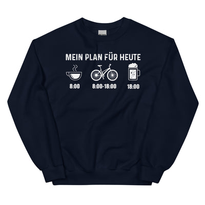Mein Plan Für Heute - Sweatshirt (Unisex) fahrrad xxx yyy zzz Navy
