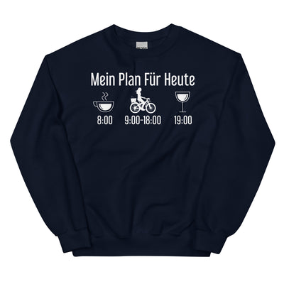 Mein Plan Für Heute 2 - Sweatshirt (Unisex) fahrrad xxx yyy zzz Navy