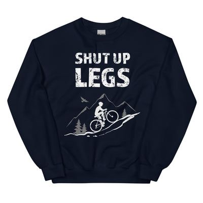 Shut up Legs - (M) - Sweatshirt (Unisex) xxx yyy zzz Navy