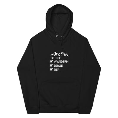 To Do Liste - Wandern, Berge, Bier - Unisex Premium Organic Hoodie wandern xxx yyy zzz Black