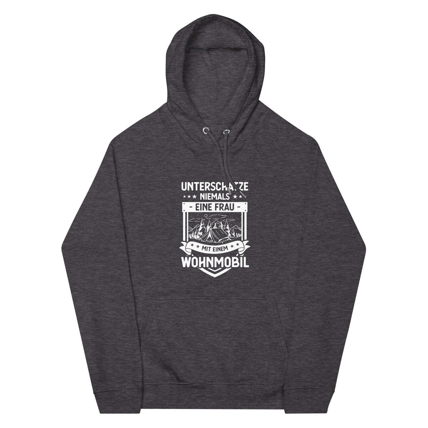 Unterschatze Niemals Eine Frau Mit Einem Wohnmobil - Unisex Premium Organic Hoodie camping xxx yyy zzz Charcoal Melange