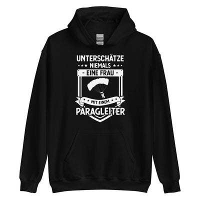 Unterschatze Niemals Eine Frau Mit Einem Paragleiter - Unisex Hoodie berge xxx yyy zzz Black