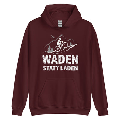 Waden Statt Laden - Unisex Hoodie fahrrad mountainbike Maroon