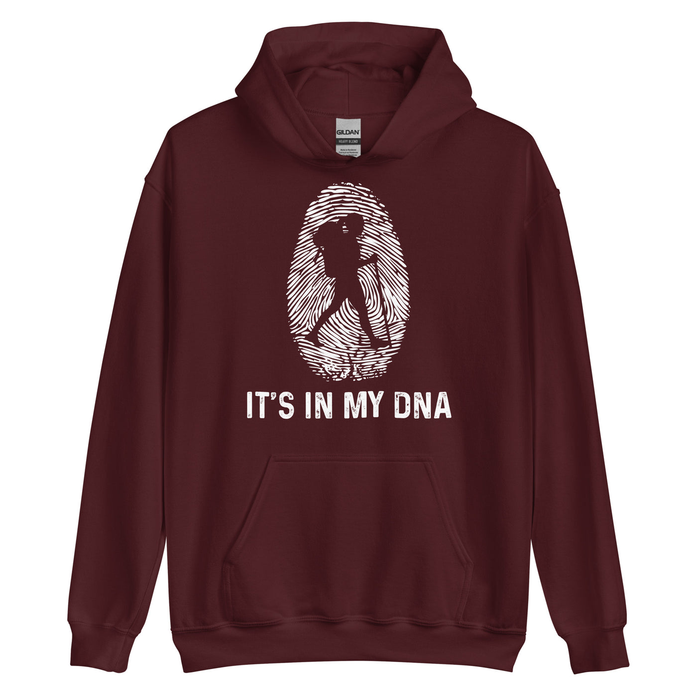 It's In My DNA 1 - Unisex Hoodie wandern xxx yyy zzz Maroon