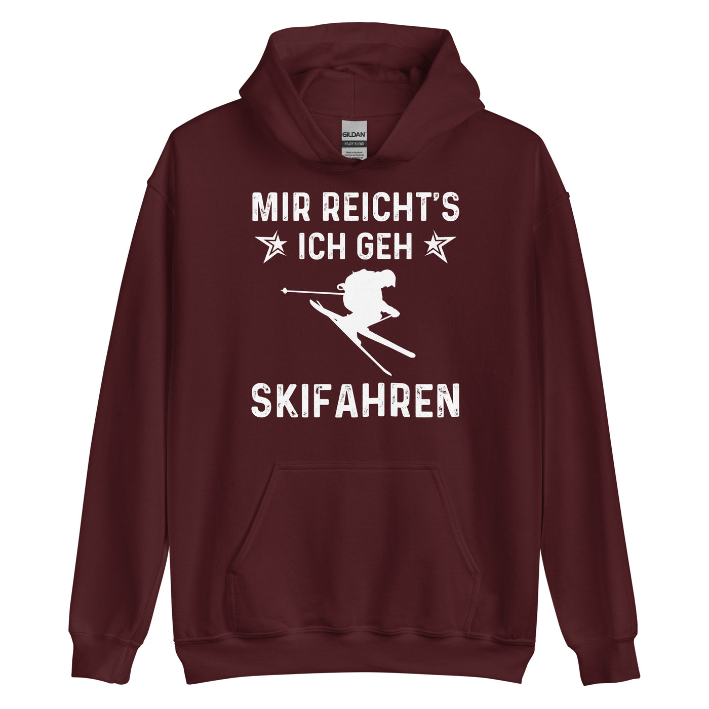 Mir Reicht's Ich Gen Skifahren - Unisex Hoodie klettern ski xxx yyy zzz Maroon