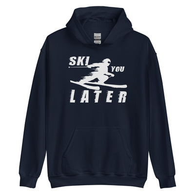 Ski you Later - Unisex Hoodie klettern ski xxx yyy zzz Navy