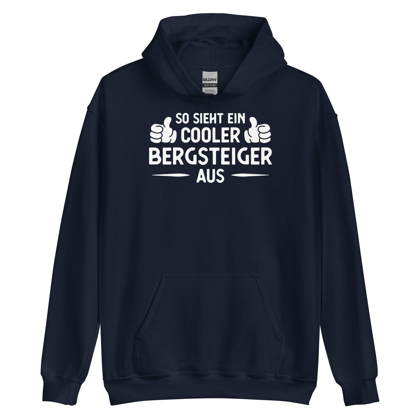 So Sieht Ein Cooler Bergsteiger Aus - Unisex Hoodie klettern xxx yyy zzz Navy