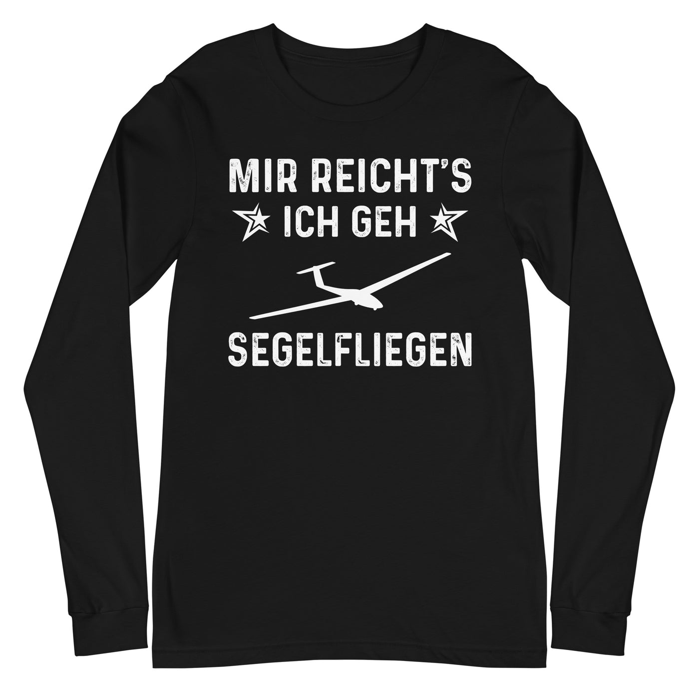 Mir Reicht's Ich Gen Segelfliegen - Longsleeve (Unisex) berge xxx yyy zzz Black