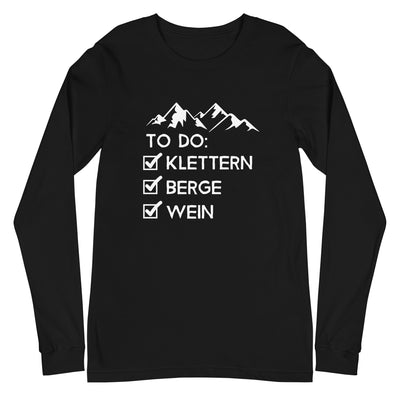 To Do Liste - Klettern, Berge, Wein - Longsleeve (Unisex) klettern xxx yyy zzz Black