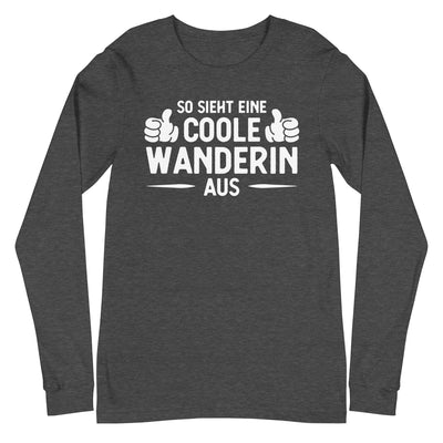 So Sieht Eine Coole Wanderin Aus - Longsleeve (Unisex) wandern xxx yyy zzz Dark Grey Heather