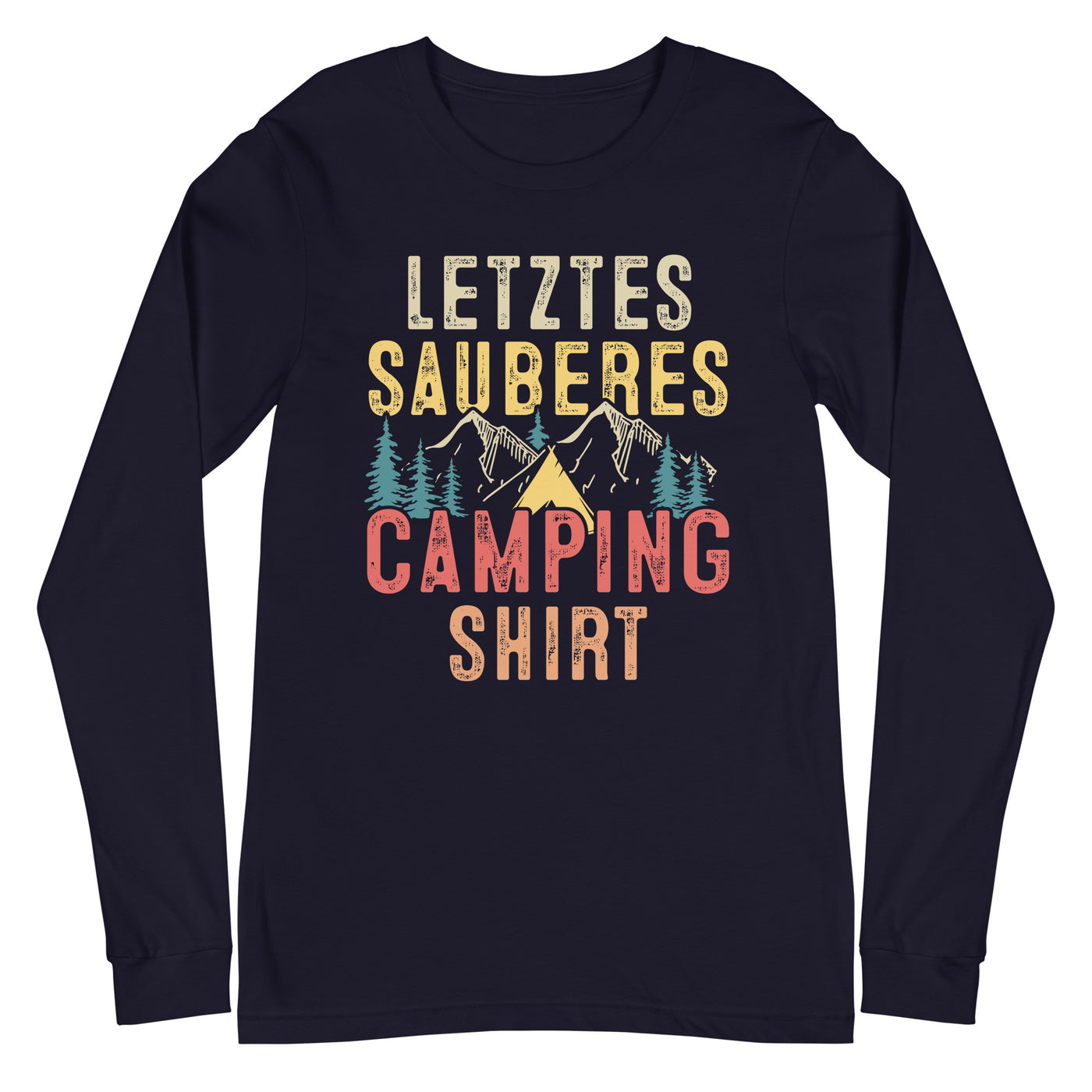 Letztes Sauberes Camping Shirt - Longsleeve (Unisex) camping xxx yyy zzz Navy