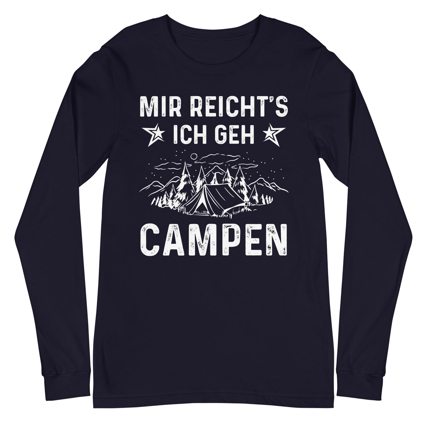 Mir Reicht's Ich Gen Campen - Longsleeve (Unisex) camping xxx yyy zzz Navy