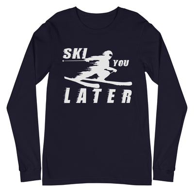 Ski you Later - Longsleeve (Unisex) klettern ski xxx yyy zzz Navy