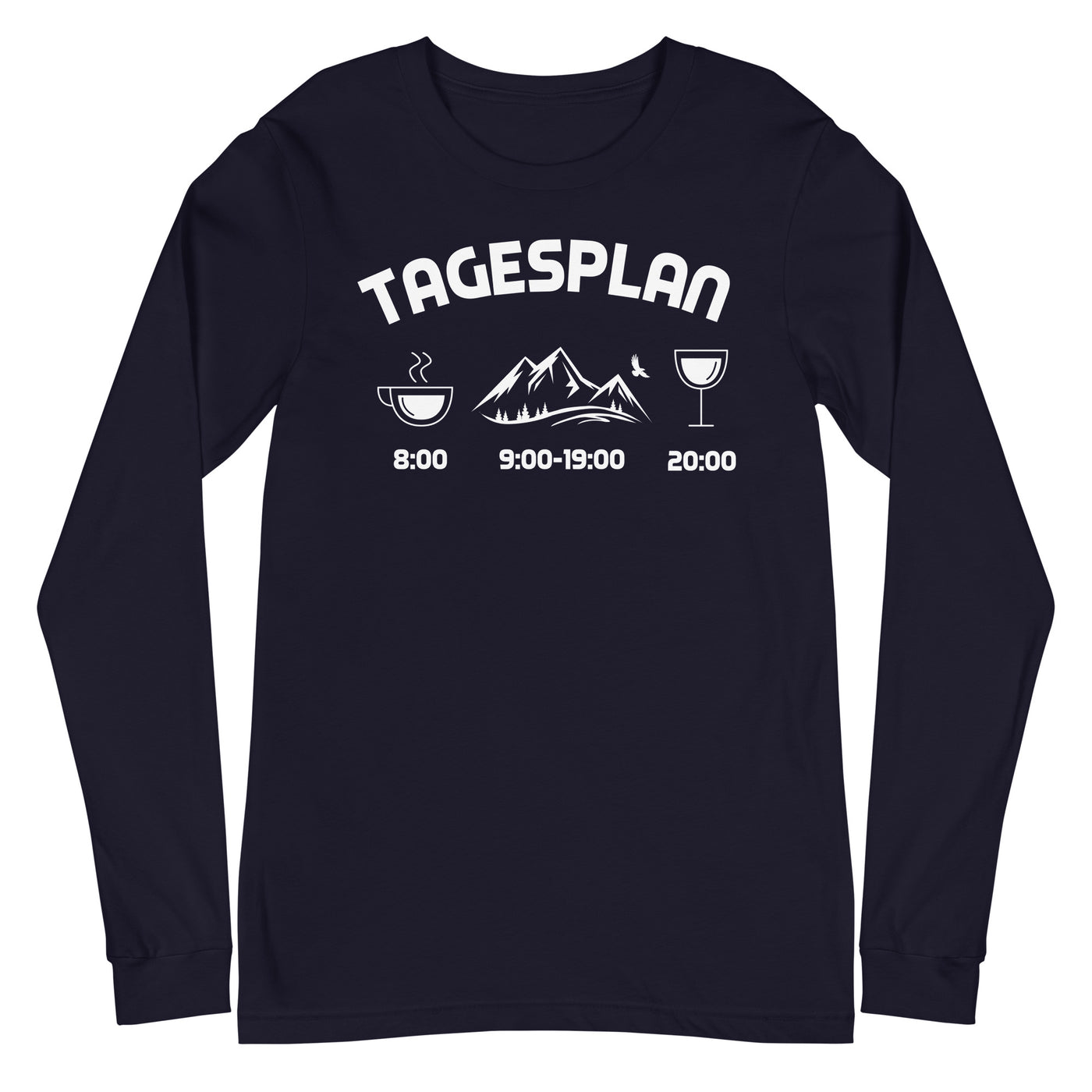 Tagesplan - - Longsleeve (Unisex) berge xxx yyy zzz Navy