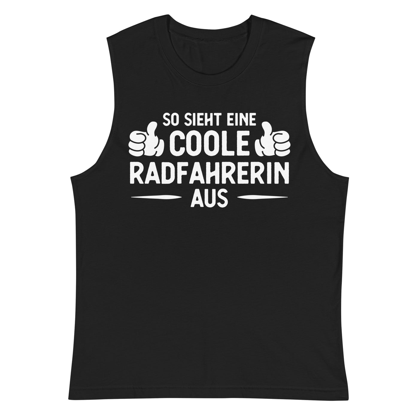 So Sieht Eine Coole Radfahrerin Aus - Muskelshirt (Unisex) fahrrad xxx yyy zzz 2XL