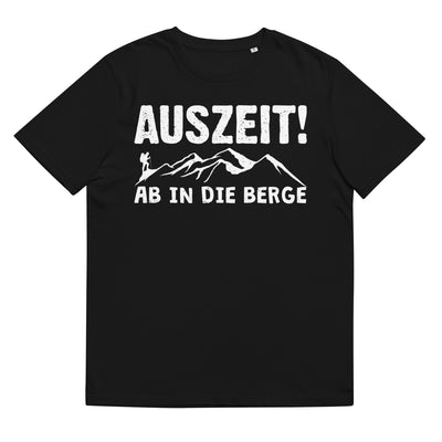 Auszeit, Ab In Die Berge - Herren Premium Organic T-Shirt berge wandern Schwarz