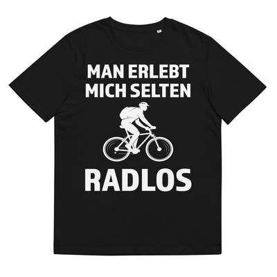 Man Erlebt Mich Selten Radlos - Herren Premium Organic T-Shirt fahrrad mountainbike Schwarz