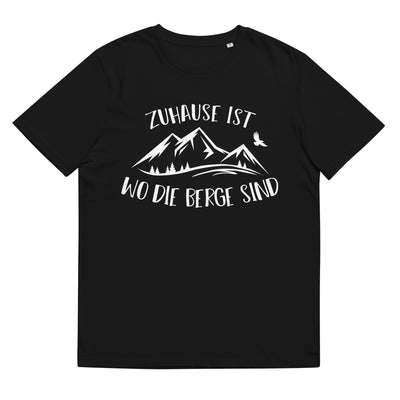 Zuhause Ist Wo Die Berge Sind - Herren Premium Organic T-Shirt berge Schwarz
