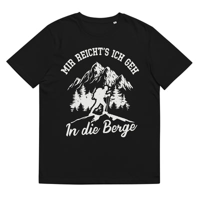 Mir Reichts Ich Geh In Die Berge - Herren Premium Organic T-Shirt berge wandern Schwarz