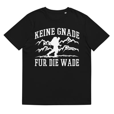 Keine Gnade, für die Wade - Herren Premium Organic T-Shirt wandern xxx yyy zzz Black