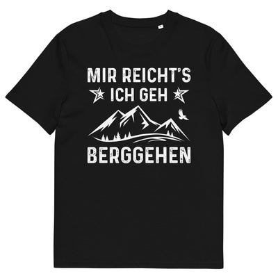 Mir Reicht's Ich Gen Berggehen - Herren Premium Organic T-Shirt berge xxx yyy zzz Black