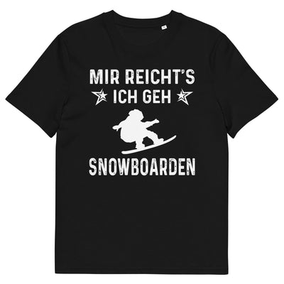 Mir Reicht's Ich Gen Snowboarden - Herren Premium Organic T-Shirt snowboarden xxx yyy zzz Black
